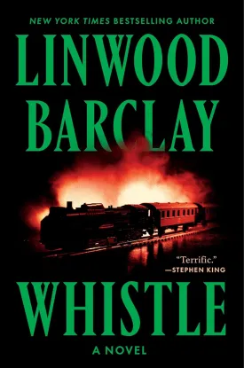 Whistle: A Chilling Horror Journey of a Mother and Son into a New Town, Haunted Trains, and Unsettling NightmaresPerfect for Summer Reading Paperback  May 20, 2025
