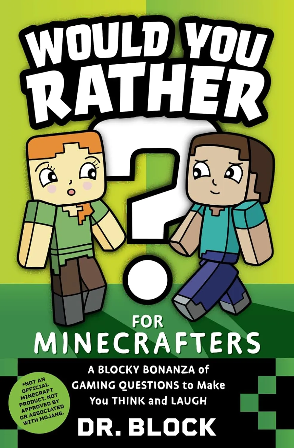 Would You Rather? for Minecrafters - A Blocky Bonanza of Gaming Questions to Make You Think and Laugh: An Unofficial Minecraft Book Paperback  November 25, 2024